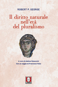 Il diritto naturale nell'età del pluralismo