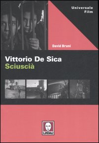 Vittorio De Sica. Sciuscià