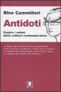 Antidoti. Contro i veleni della cultura contemporanea
