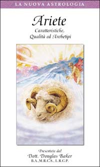 Ariete. Caratteristiche, qualità ed archetipi