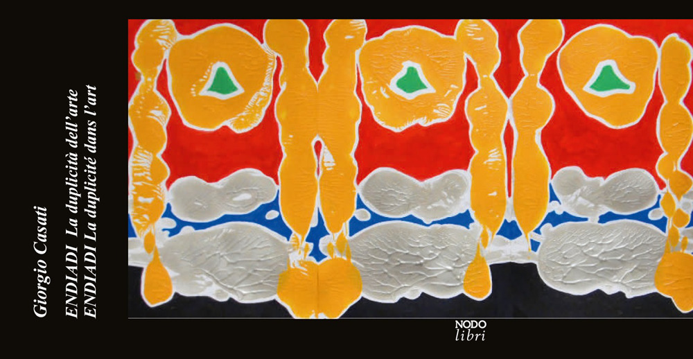 Endiadi. La duplicità dell'arte-La duplicité dans l'art