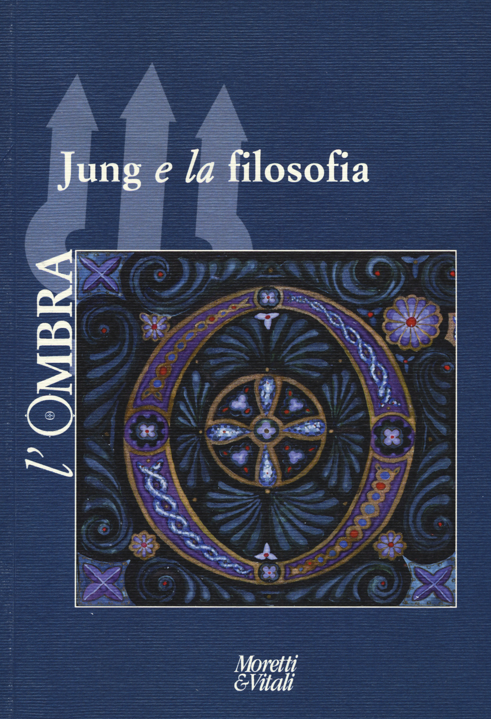 L'ombra. Vol. 5: Jung e la filosofia
