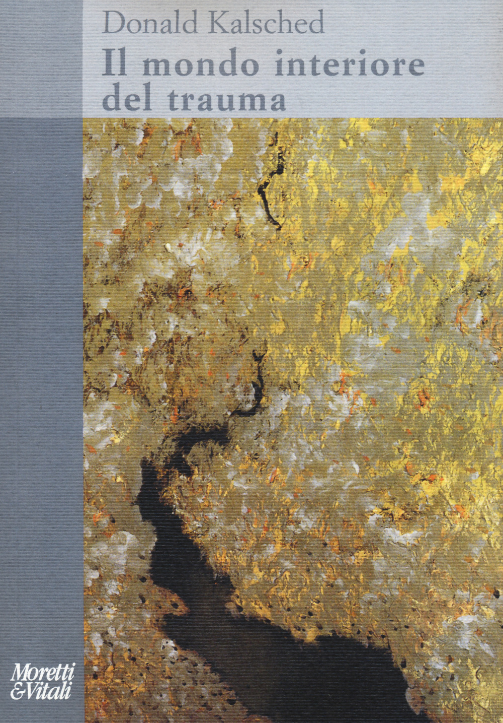 Il mondo interiore del trauma