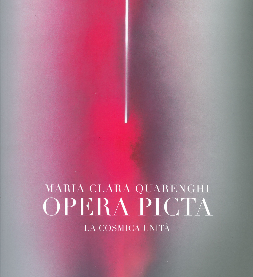 Opera picta. La cosmica unità