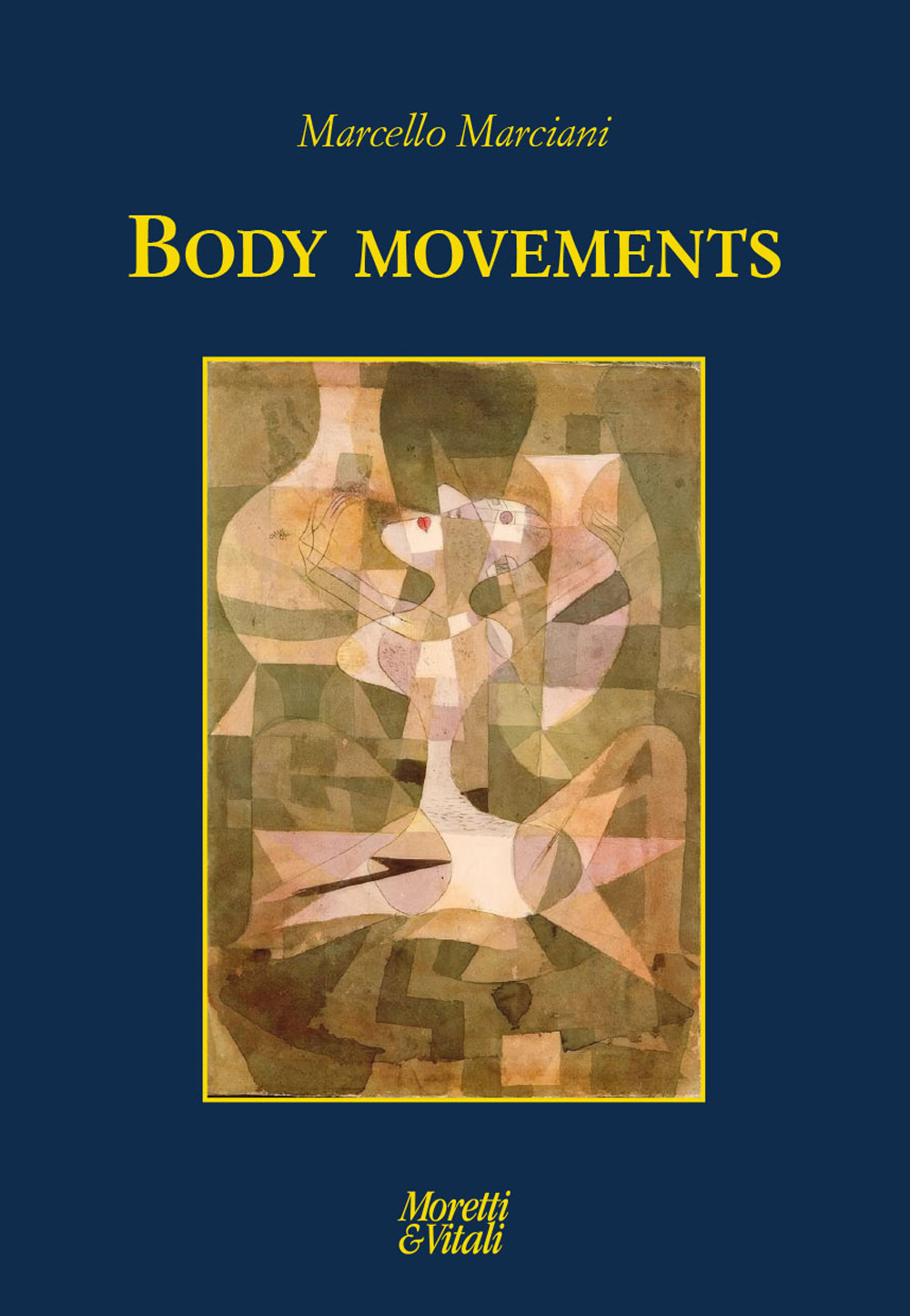 Body movements. Testo inglese a fronte