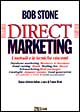 Direct marketing. I metodi e le tecniche vincenti
