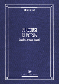 Percorsi di poesia. Occasioni, proposte, indagini