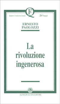 La rivoluzione ingenerosa
