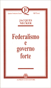 Federalismo e governo forte