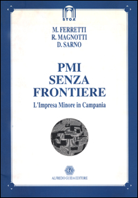 PMI senza frontiere. L'impresa minore in Campania
