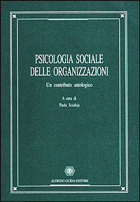 Psicologia sociale delle organizzazioni
