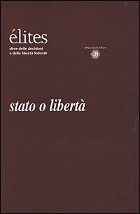 Stato o libertà