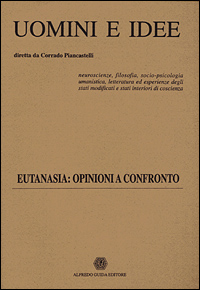 Eutanasia: opinioni a confronto. Vol. 7
