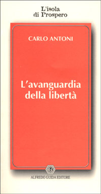 L'avanguardia della libertà