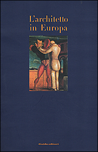 L'architetto in Europa