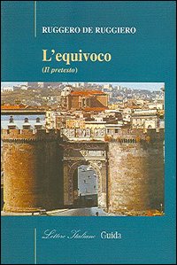 L'equivoco (Il pretesto)