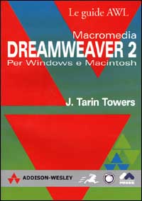 Macromedia Dreamweaver 2. Per Windows e Macintosh
