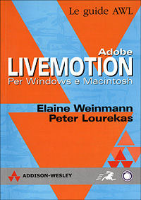 Adobe LiveMotion. Per Windows e Macintosh