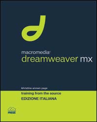 Macromedia Dreamweaver MX. Training from the source