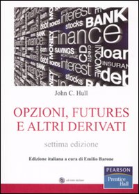 Opzioni, futures e altri derivati