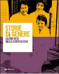 Storie di genere. L'altra metà della cooperazione
