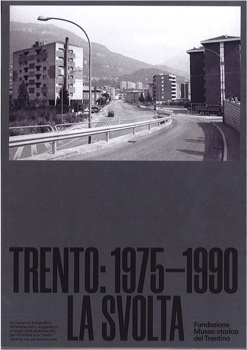 Trento 1975-1990. La svolta