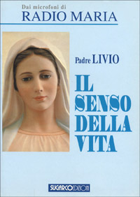 Il senso della vita