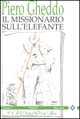 Il missionario sull'elefante