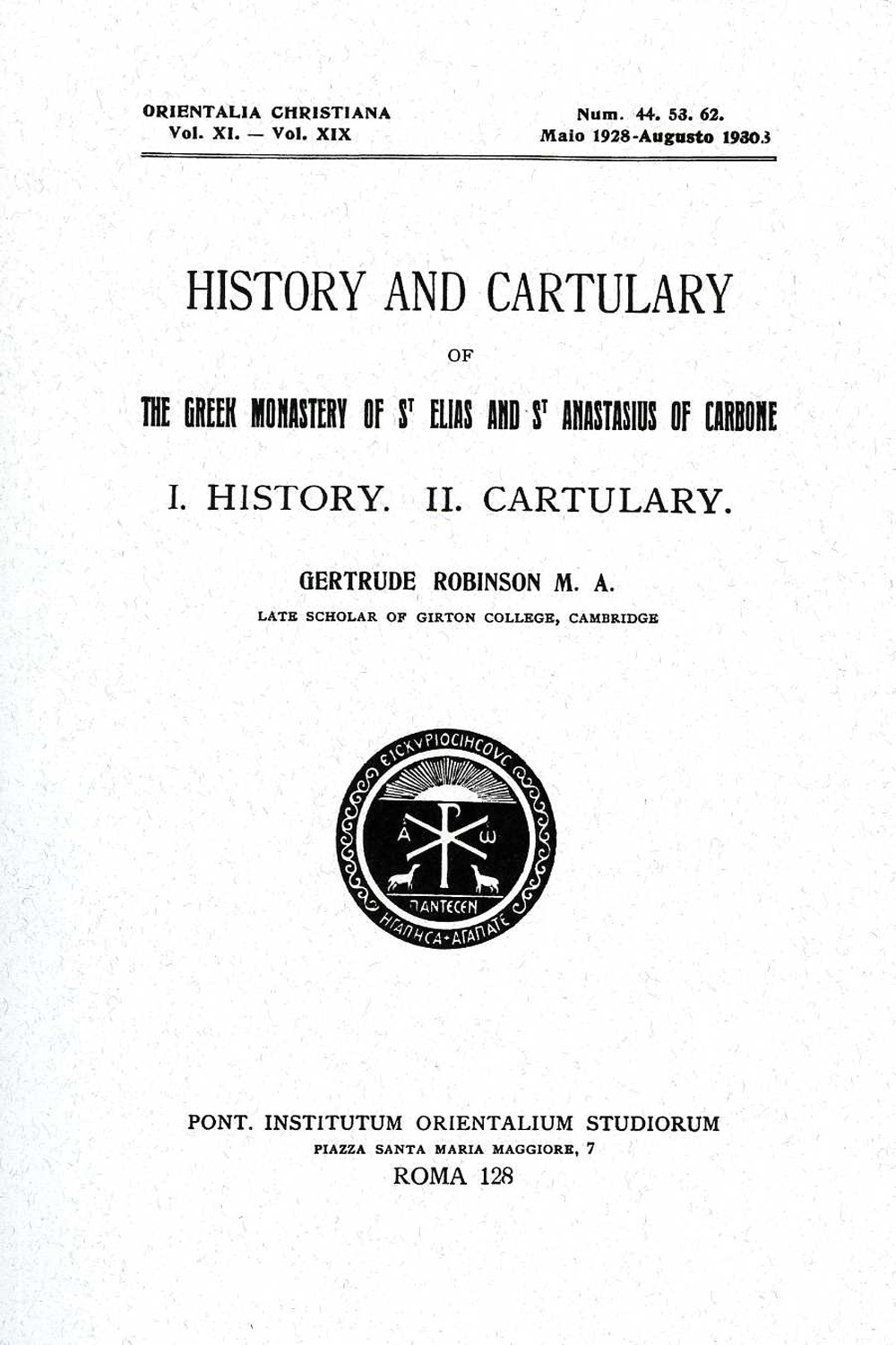 History and cartulary of the Greek monastery of St. Elias and St. Anastasius of Carbone. Vol. 2/2: Cartulary