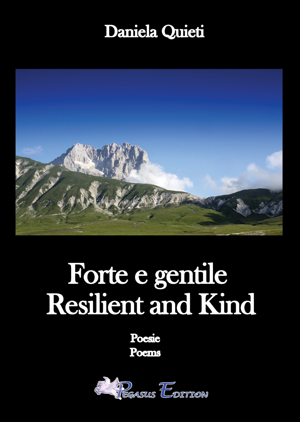 Forte e gentile. Resilient and kind