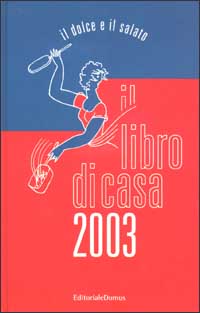 Il libro di casa 2003