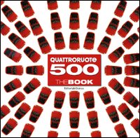 Fiat 500. Quattroruote. The book