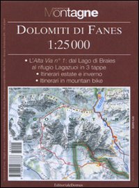 Dolomiti di Fanes. Con carta 1:25.000