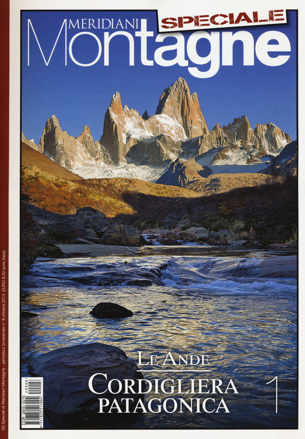 Le Ande. Speciale. Con cartina. Vol. 1: Cordigliera patagonica