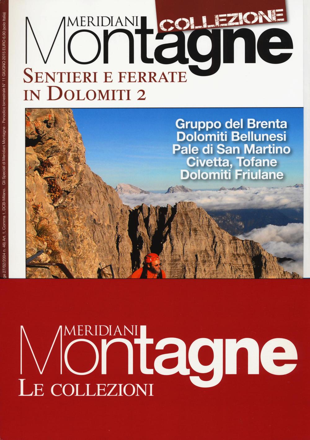 Sentieri e ferrate in Dolomiti 1-2