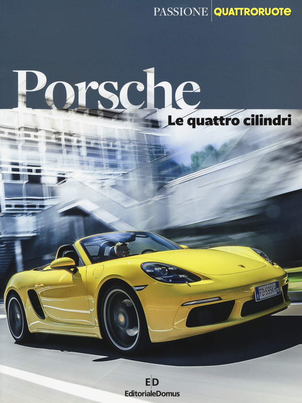 Porsche. Le quattro cilindri