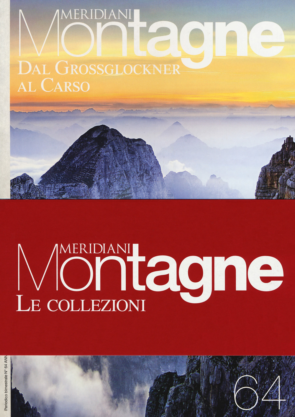 Dal Grossglockner al Carso-Dolomiti ampezzane