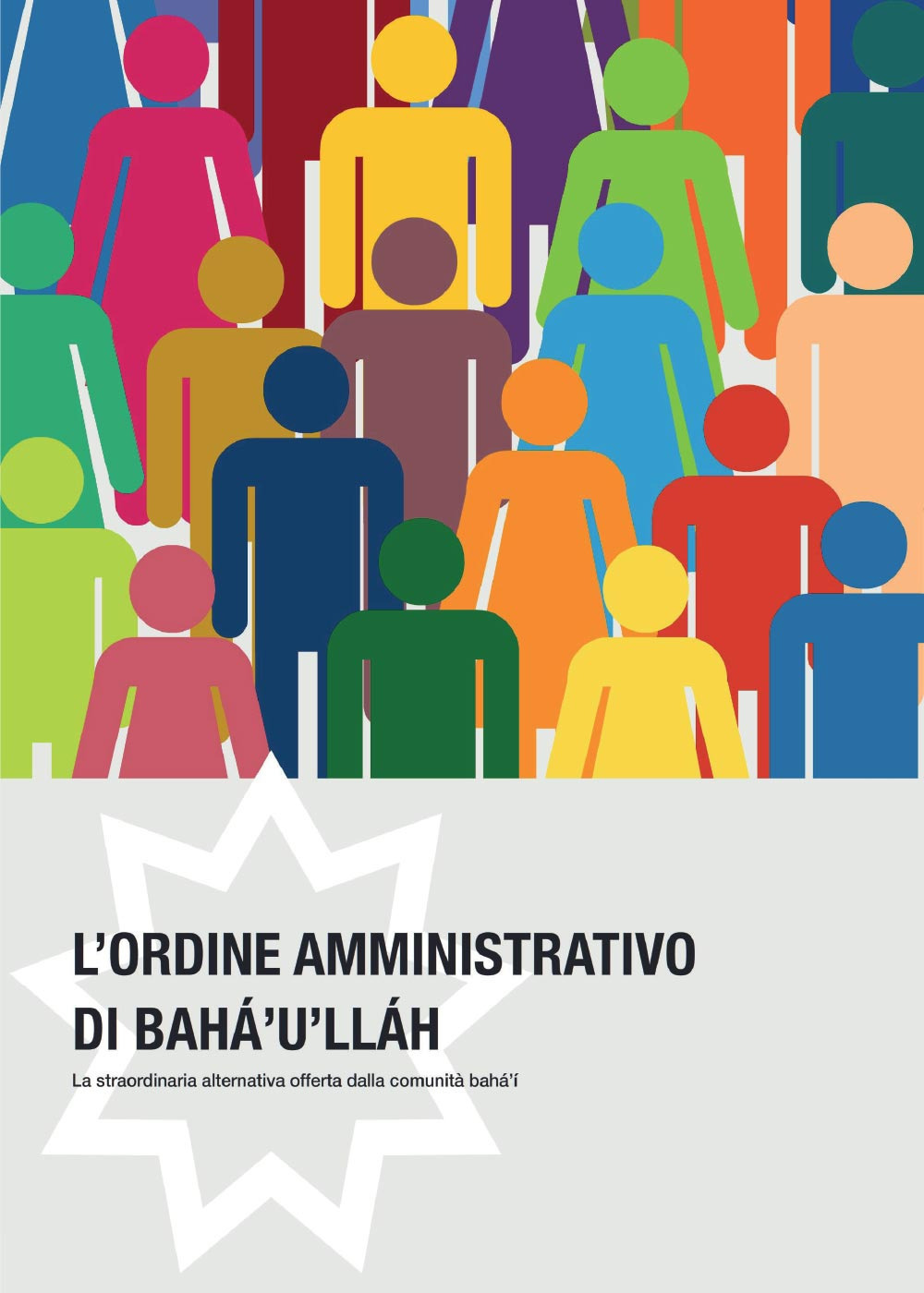 L'ordine amministrativo di Bahà'u'llàh