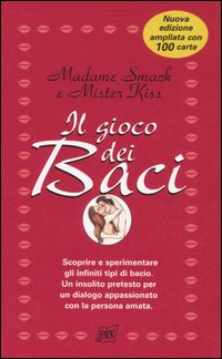 Il gioco dei baci. Con 100 carte