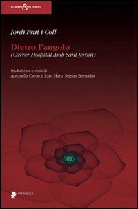 Dietro l'angolo (Carrer Hospital Amb Sant Jeroni)