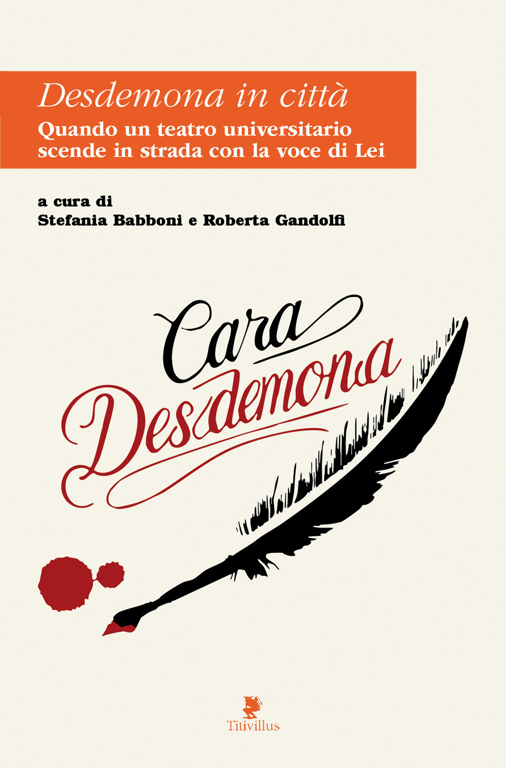 Desdemona in città. Quando un teatro universitario scende in strada con la voce di lei