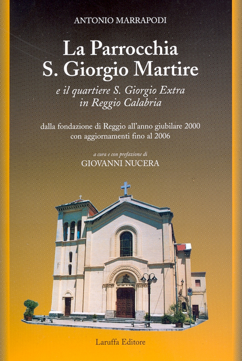La parrocchia S. Giorgio Martire e il quartiere S. Giorgio Extra in Reggio Calabria