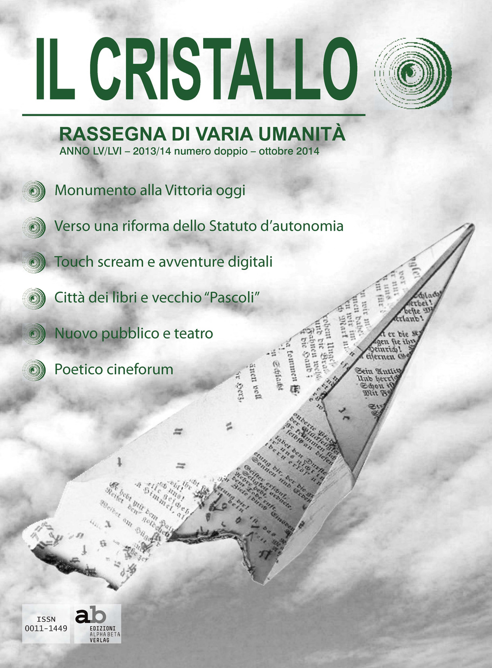 Il cristallo. Rassegna di varia umanità. Ediz. italiana, inglese, francese e tedesca