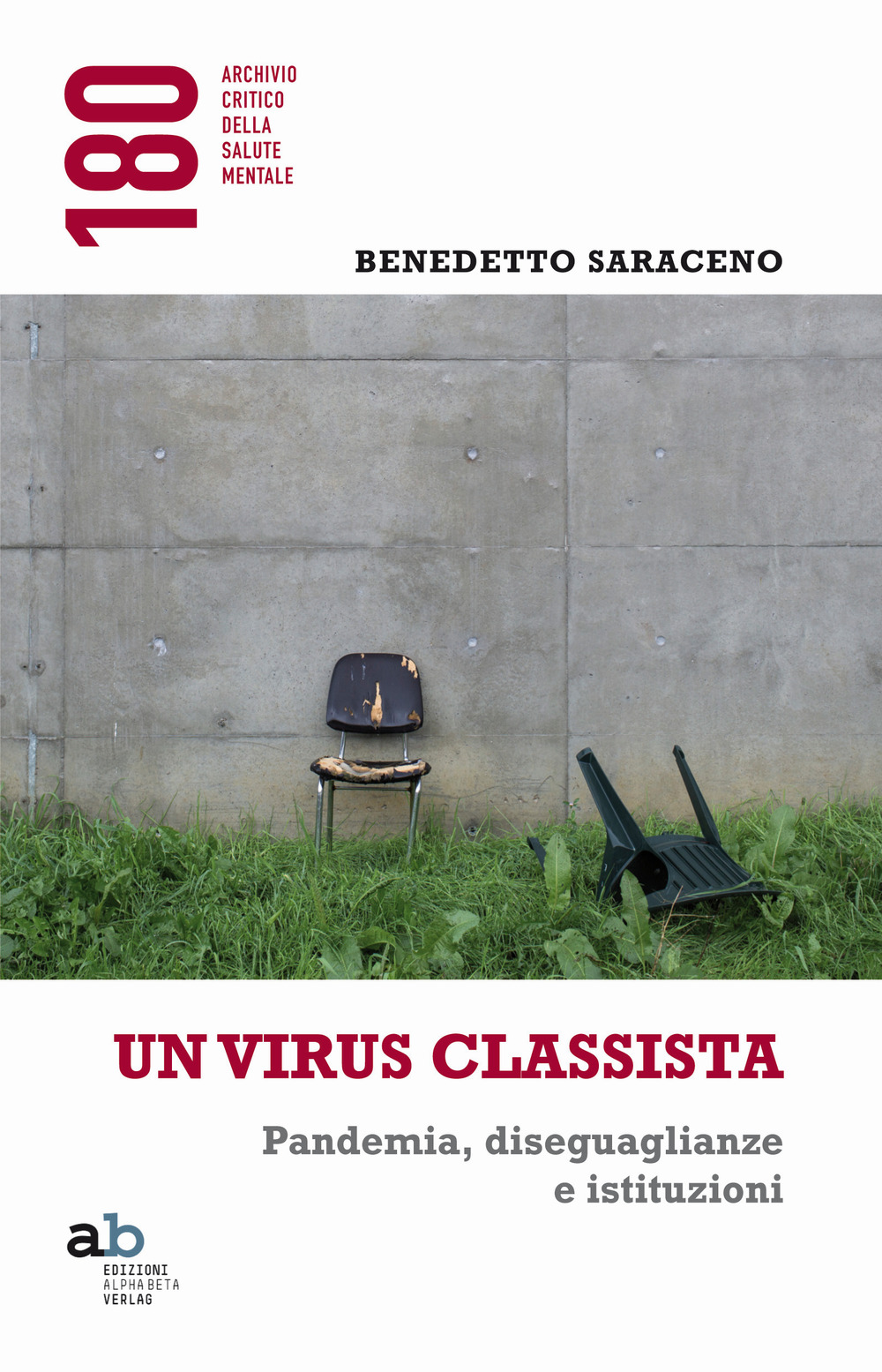 Un virus classista. Pandemia, diseguaglianze e istituzioni