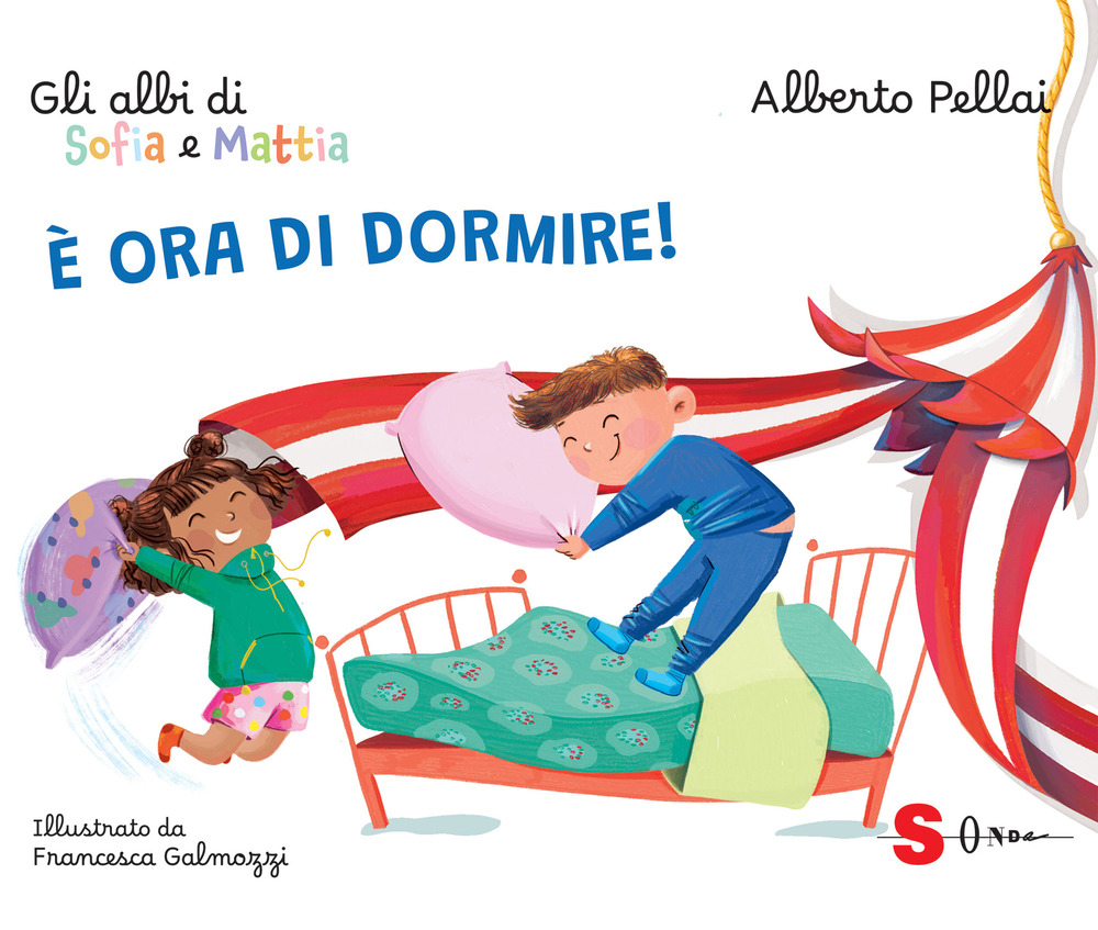 È ora di dormire! Gli albi di Sofia e Mattia