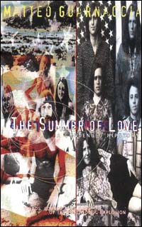 The summer of love. A condensed hipstory