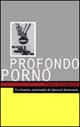 Profondo porno. Il cinema scomodo di Gerard Damiano