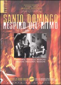 Santo Domingo respiro del ritmo. Testo spagnolo a fronte