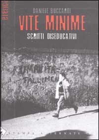Vite minime. Scritti diseducativi
