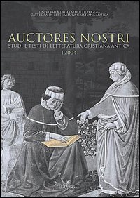 Auctores nostri. Studi e testi di letteratura cristiana antica. Vol. 1